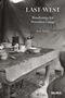 Tess Taylor: Last West: Roadsongs for Dorothea Lange, Buch