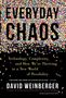 David Weinberger: Everyday Chaos, Buch