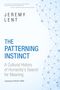 Jeremy Lent: The Patterning Instinct, Buch