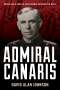 David Alan Johnson: Admiral Canaris, Buch