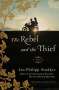 Jan-Philipp Sendker: The Rebel and the Thief, Buch
