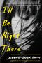 Kyung-Sook Shin: I'll Be Right There, Buch