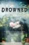 Therese Bohman: Drowned, Buch