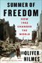 „Summer of Freedom: How 1945 Changed the World“ von Oliver Hilmes. Ruinen mit Menschen in Trümmerlandschaft.
