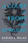 Sarah J. Maas: A Court of Frost and Starlight, Buch