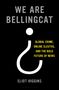 Eliot Higgins: We Are Bellingcat, Buch