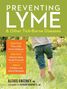 Alexis Chesney: Preventing Lyme & Other Tick-Borne Diseases, Buch