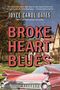 Joyce Carol Oates: Broke Heart Blues, Buch