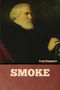 Ivan Turgenev: Smoke, Buch