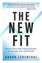 Aaron Leventhal: The New Fit, Buch