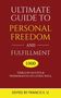 Francis E. U.: Ultimate Guide to Personal Freedom and Fulfillment, Buch