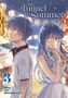 Mei Hachimoku: The Tunnel to Summer, the Exit of Goodbyes: Ultramarine (Manga) Vol. 3, Buch