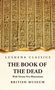 British Museum: The Book of the Dead With Twenty-Five Illustrations, Buch