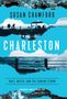 Susan Crawford: Charleston: Race, Water, and the Coming Storm, Buch