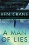 Ben Crane: A Man of Lies, Buch