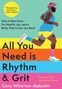 Cory Wharton-Malcolm: All You Need Is Rhythm & Grit, Buch