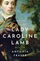 Antonia Fraser: Lady Caroline Lamb, Buch