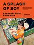Lara Lee: A Splash of Soy, Buch
