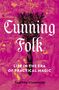 Tabitha Stanmore: Cunning Folk, Buch