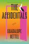 Guadalupe Nettel: The Accidentals, Buch, Buch