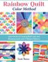 Sarah Thomas: Rainbow Quilt Color Method, Buch