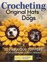 Jani Oja: Crocheting Original Hats for Dogs, Buch