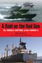 Amos Gilboa: A Raid on the Red Sea: The Israeli Capture of the Karine a, Buch