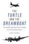 Jim Leeke: The Turtle and the Dreamboat, Buch