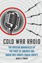 Mark G Pomar: Cold War Radio, Buch
