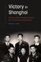 Robert S Kim: Victory in Shanghai, Buch