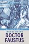 Tobias Boes: A Reader's Guide to Thomas Mann's 'Doctor Faustus', Buch