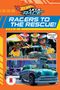 Steve Behling: Hot Wheels Let's Race: Racers to the Rescue (Comic Reader), Buch