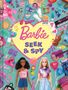 "Barbie Seek & Spy" in einem Herz. Verschiedene Accessoires und zwei Barbie-Puppen auf einem pastellblauen Hintergrund., Buch