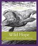 Gayle Boss: Wild Hope, Buch