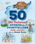 „50 Old Testament Stories for Storytellers“ von Rob James. Illustration: Amanda Ruston. Gemälde mit biblischen Szenen und Tieren., Buch