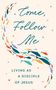 Morehouse Publishing: Come, Follow Me, Buch