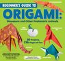 Pasquale D'Auria: Beginner's Guide to Origami: Dinosaurs and Other Prehistoric Animals, Buch