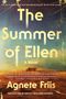Agnete Friis: The Summer Of Ellen, Buch