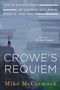 Mike Mccormack: Crowe's Requiem, Buch