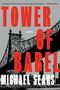 Michael Sears: Tower of Babel, Buch