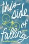 Eunice Chan: This Side of Falling, Buch