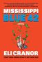 Eli Cranor: Mississippi Blue 42, Buch