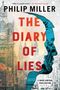 Philip Miller: The Diary of Lies, Buch