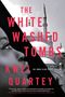 Kwei Quartey: Whitewashed Tombs, The, Buch, Buch