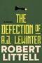 Robert Littell: The Defection of A.J. Lewinter, Buch