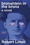 Robert Littell: Bronshtein in the Bronx, Buch