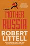 Robert Littell: Mother Russia, Buch
