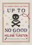 „UP TO NO GOOD“ von Helene Tursten, mit Stickblumen und Totenkopf-Muster, verziert mit einer Nadel und Faden., Buch
