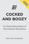 Brooke Barbier: Cocked and Boozy, Buch