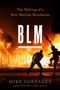 Mike Gonzalez: Blm, Buch